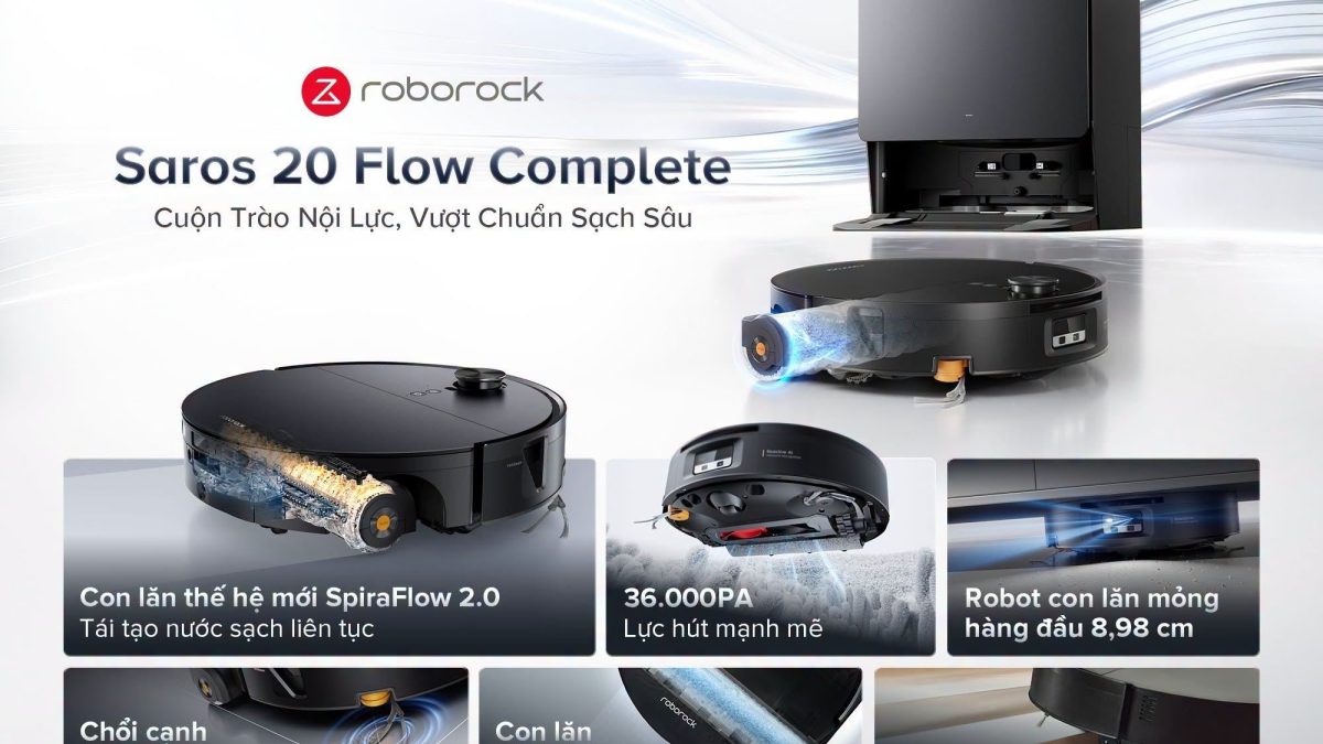 Roborock đưa con lăn và hơi nước siêu nhiệt vào nhà